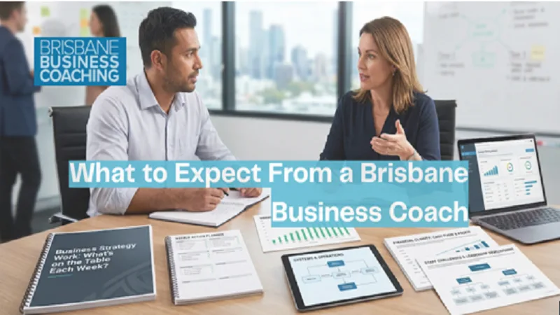 What to Expect From a Brisbane Business Coach
